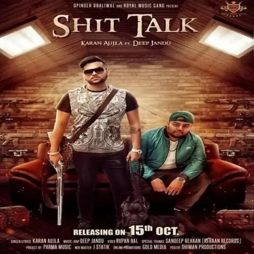 Shit Talk Karan Aujla Mp3 Download Song - Mr-Punjab