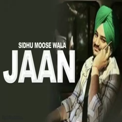 Jaan Sidhu Moose Wala Mp3 Download Song - Mr-Punjab