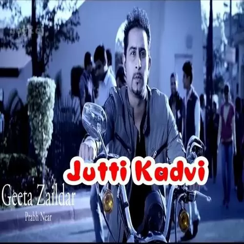 Jutti Kadvi Geeta Zaildar Mp3 Download Song - Mr-Punjab