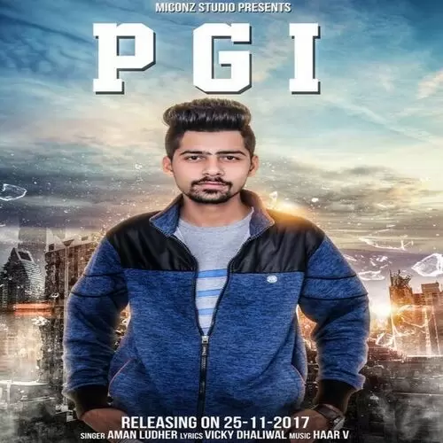 PGI Aman Ludher Mp3 Download Song - Mr-Punjab