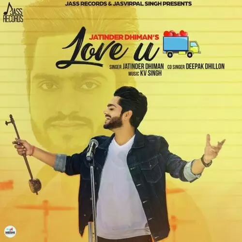 Love U Truck Bhar Ke Jatinder Dhiman Mp3 Download Song - Mr-Punjab