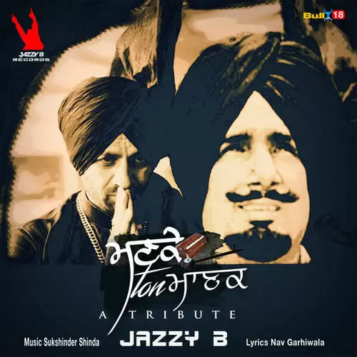 Manke Ton Manak Jazzy B Mp3 Download Song - Mr-Punjab