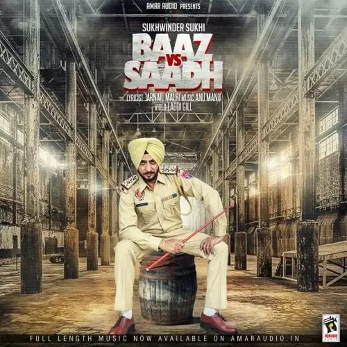 Baaz Vs Saadh Sukhwinder Sukhi Mp3 Download Song - Mr-Punjab