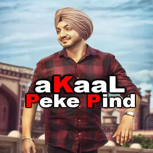 Peke Pind Akaal Mp3 Download Song - Mr-Punjab