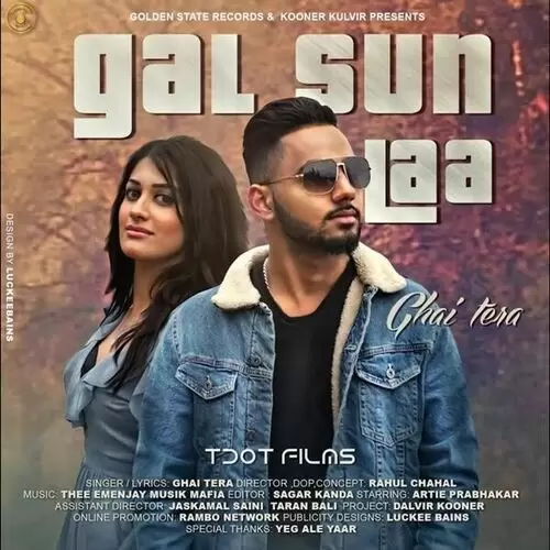 Gal Sun Laa Ghai Tera Mp3 Download Song - Mr-Punjab