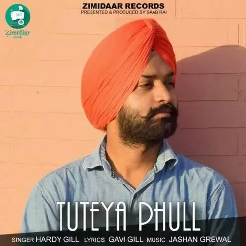 Tuteya Phull Hardy Gill Mp3 Download Song - Mr-Punjab