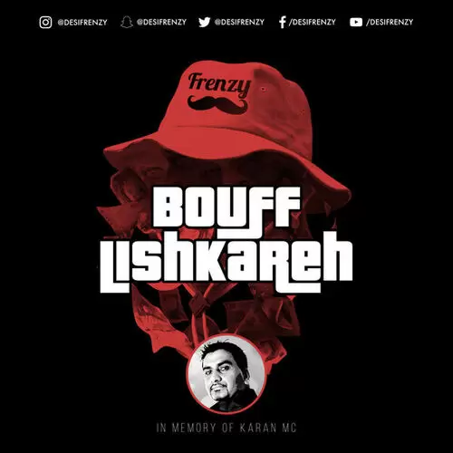 Bouff Lishkareh Dj Frenzy Mp3 Download Song - Mr-Punjab