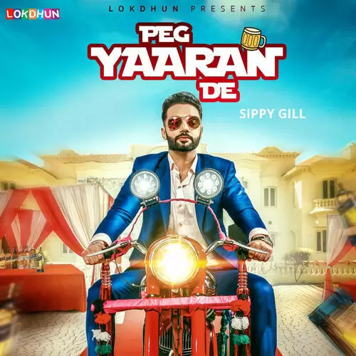Peg Yaaran De Sippy Gill Mp3 Download Song - Mr-Punjab