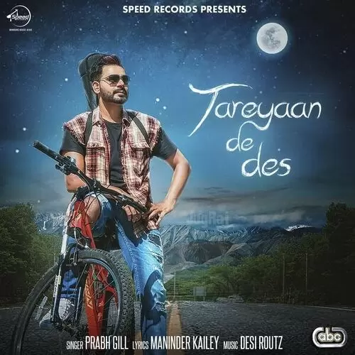 Tareyaan De Des Prabh Gill Mp3 Download Song - Mr-Punjab