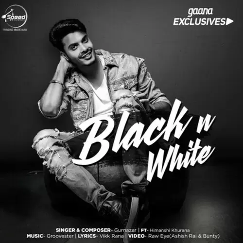 Black N White Gurnazar Chattha Mp3 Download Song - Mr-Punjab