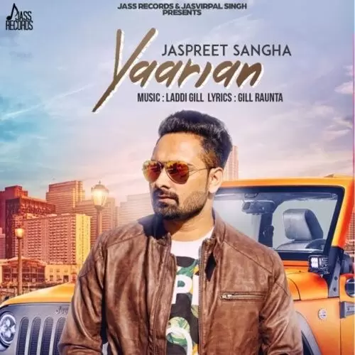 Yaarian Jaspreet Sangha Mp3 Download Song - Mr-Punjab