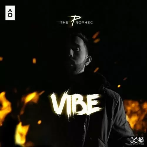 Vibe The Prophec Mp3 Download Song - Mr-Punjab