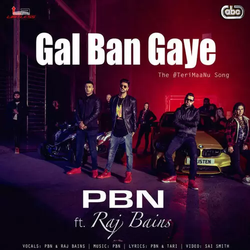 Gal Ban Gaye PBN Mp3 Download Song - Mr-Punjab
