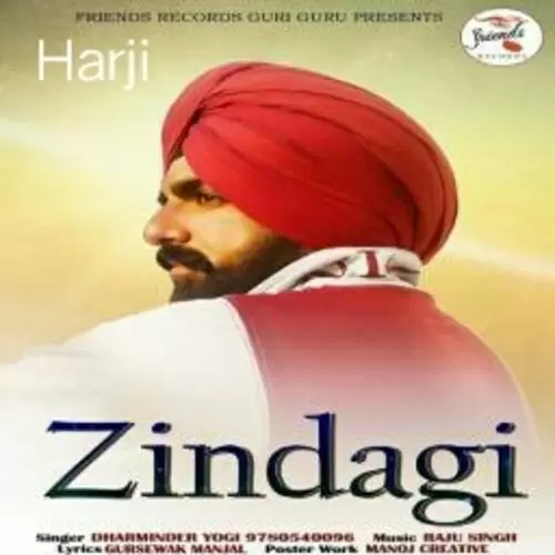 Zindagi Dharminder Yogi Mp3 Download Song - Mr-Punjab
