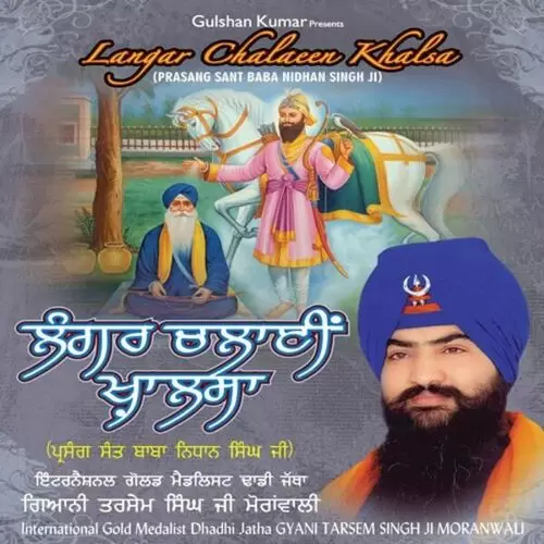 Langar Chalaeen Khalsa (Prasang Sant Baba Nidhan Singh Ji) Giani Tareem Singh Ji Mp3 Download Song - Mr-Punjab