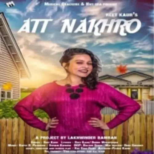 Att Nakhro Reet Kaur Mp3 Download Song - Mr-Punjab