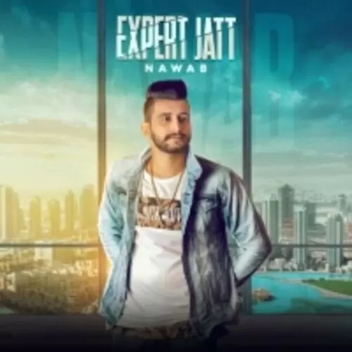 Expert Jatt Nawab Mp3 Download Song - Mr-Punjab