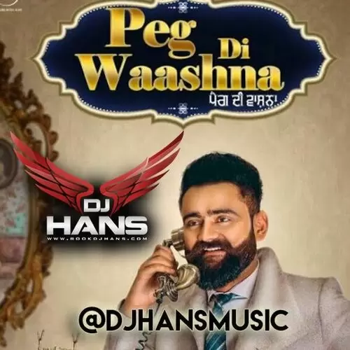 Peg Di Waashna Remix Dj Hans Mp3 Download Song - Mr-Punjab