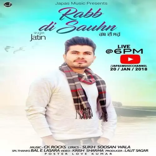Rabb Di Saunhn Jatin Mp3 Download Song - Mr-Punjab