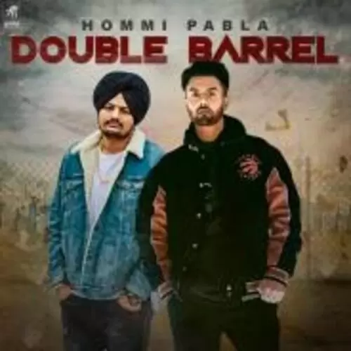 Double Barrel Hommi Pabla Mp3 Download Song - Mr-Punjab