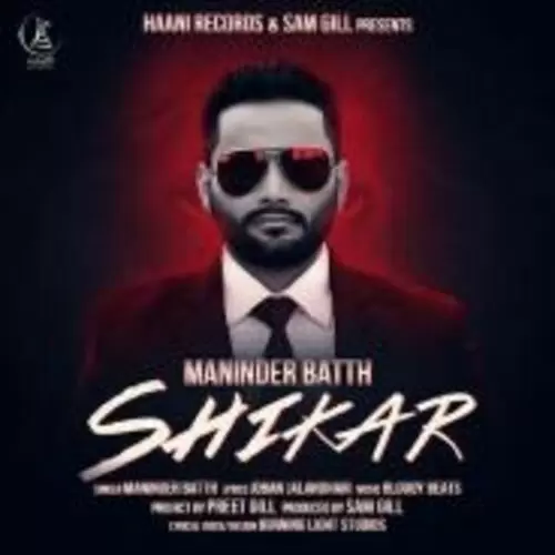 Shikar Maninder Batth Mp3 Download Song - Mr-Punjab