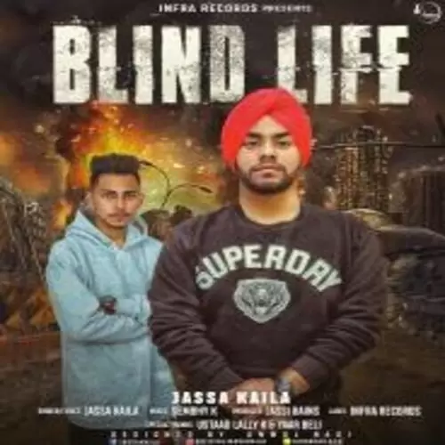 Blind Life Jassa Kaila Mp3 Download Song - Mr-Punjab