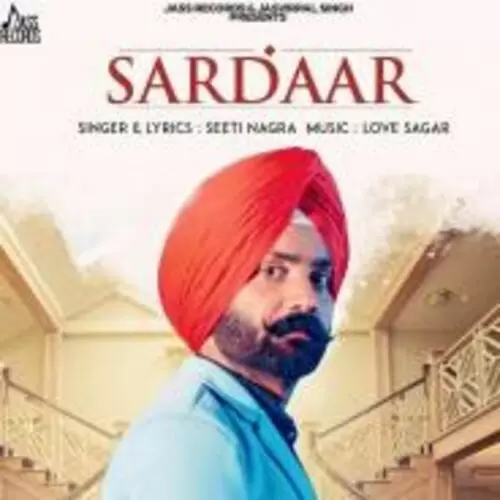 Sardaar Seeti Nagra Mp3 Download Song - Mr-Punjab