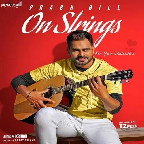 On Strings Prabh Gill Mp3 Download Song - Mr-Punjab