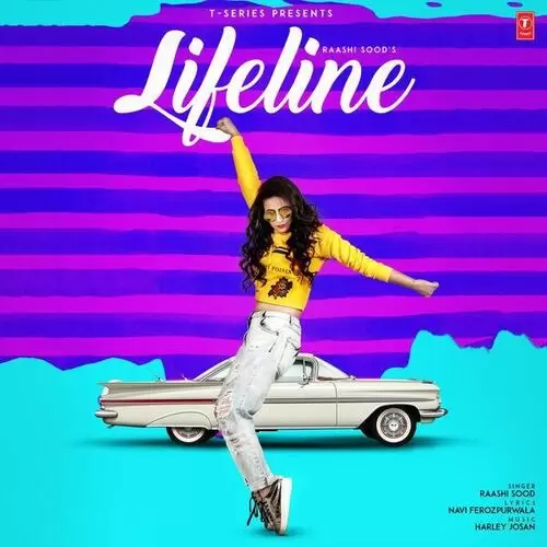 Lifeline Raashi Sood Mp3 Download Song - Mr-Punjab