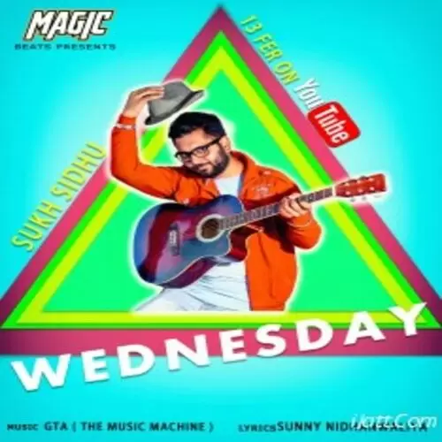 Wednesday Sukh Sidhu Mp3 Download Song - Mr-Punjab