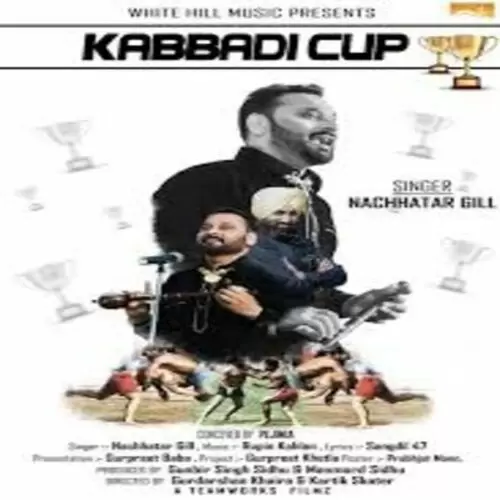 Kabbadi Cup Nachhatar Gill Mp3 Download Song - Mr-Punjab