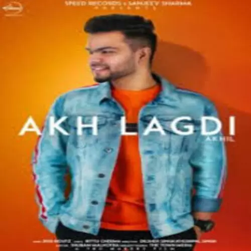 Akh Lagdi Akhil Mp3 Download Song - Mr-Punjab