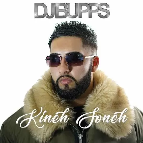 Kineh Soneh Dj Bupps Mp3 Download Song - Mr-Punjab
