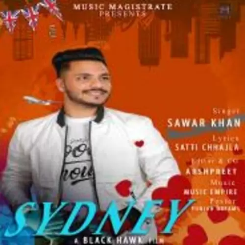 Sydeny Sawar Khan Mp3 Download Song - Mr-Punjab