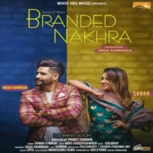 Branded Nakhra Ninja Mp3 Download Song - Mr-Punjab