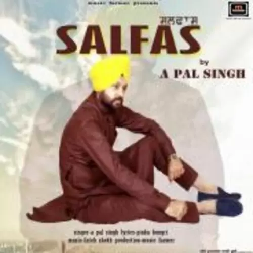 Salfas A Pal Singh Mp3 Download Song - Mr-Punjab