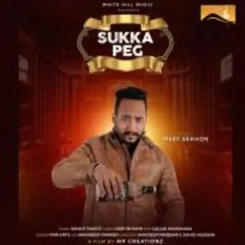 Sukka Peg Meet Sekhon Mp3 Download Song - Mr-Punjab