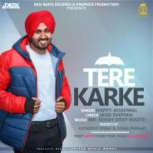 Tere Karke Happy Jassowal Mp3 Download Song - Mr-Punjab
