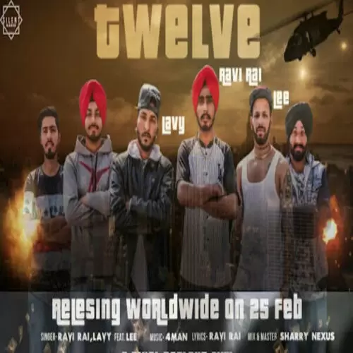 12 twelve Lavy Ravi Rai Feat. Lee Mp3 Download Song - Mr-Punjab