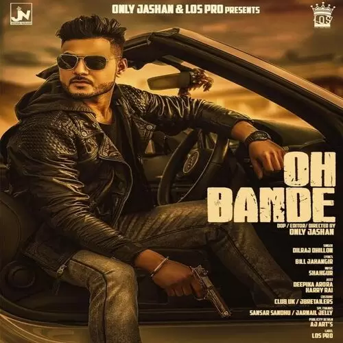 Oh Bande Dilraj Dhillon Mp3 Download Song - Mr-Punjab