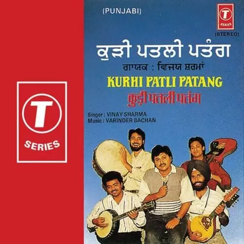 Kurhi Patli Patang - Single Song by Vinay Sharma - Mr-Punjab