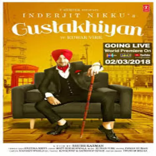 Gustakhiyan Inderjit Nikku Mp3 Download Song - Mr-Punjab