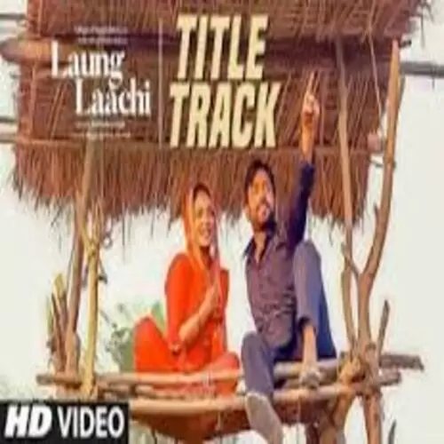 Chidi Blauri(laung Laachi) Ammy Virk Mp3 Download Song - Mr-Punjab