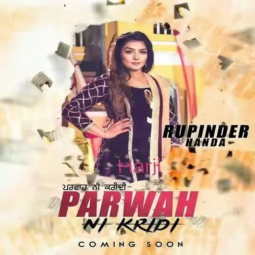 Parwah Ni Karidi Rupinder Handa Mp3 Download Song - Mr-Punjab