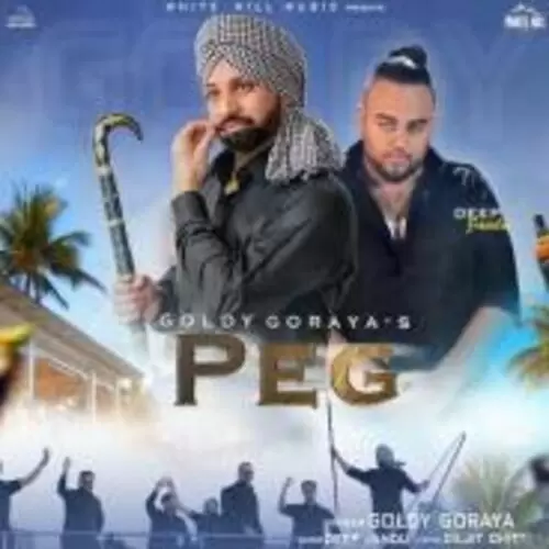 Peg Goldy Goraya Mp3 Download Song - Mr-Punjab