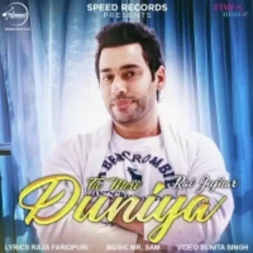 Tu Meri Duniya Rai Jujhar Mp3 Download Song - Mr-Punjab