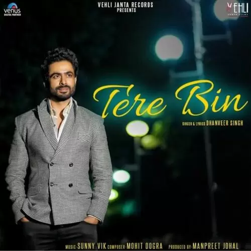 Tere Bin Dhanveer Singh Mp3 Download Song - Mr-Punjab