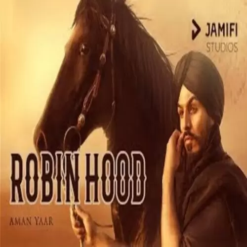 Robin Hood Aman Yaar Mp3 Download Song - Mr-Punjab