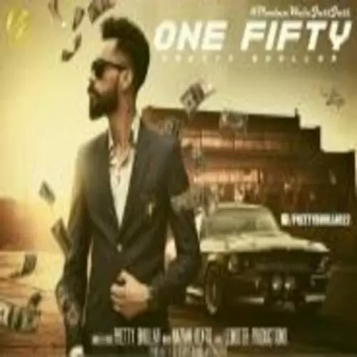 One Fifty Pretty Bhullar Mp3 Download Song - Mr-Punjab