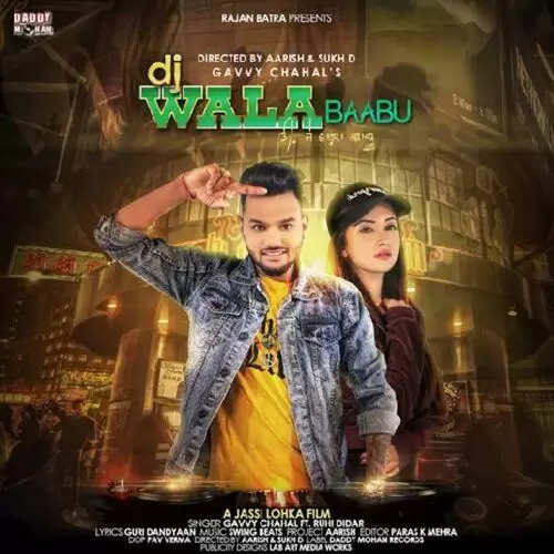 Dj Wala Baabu Gavvy Chahal Mp3 Download Song - Mr-Punjab